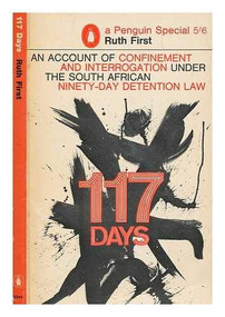 One Hundred Seventeen Days (Voices of Resistance) by Ruth First, 9780853457909