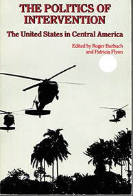 Politics of Intervention by Roger Burbach, 9780853456353