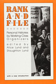 Rank and File by Alice  Lynd, 9780853457527