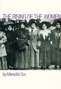 Rising of the Women by Meredith Tax, 9780853455493