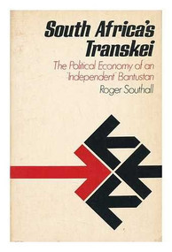 South Africa's Transkei by Roger Southall, 9780853456155