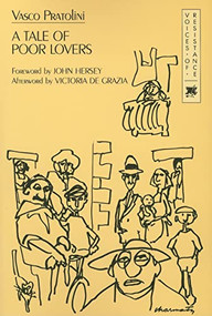 Tale of Poor Lovers by Vasco Pratolini, 9780853457237