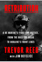 Retribution (A US Marine's Fight for Justice, from the Russian Gulag to Ukraine's Front Lines) by Trevor Reed, Jim DeFelice, 9780063428546
