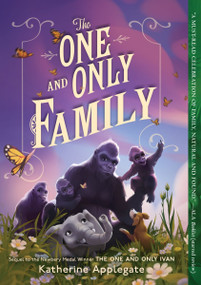 The One and Only Family - 9780063221130 by Katherine Applegate, 9780063221130