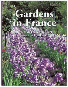Gardens in France by Angelika Taschen, Deidi von Schaewen, 9783836556552