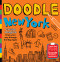 Doodle New York (Create. Imagine. Draw Your Way Through the Big Apple) by Puck, Violet Lemay, 9780983812135