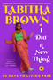 I Did a New Thing (30 Days to Living Free) by Tabitha Brown, 9780063286108