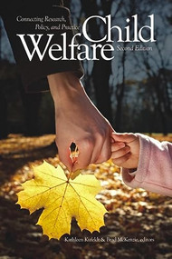 Child Welfare (Connecting Research, Policy, and Practice) by Kathleen Kufeldt, Brad McKenzie, 9781554583300