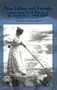 Dear Editor and Friends (Letters from Rural Women of the North-West, 1900-1920) by Norah L. Lewis, 9780889202870