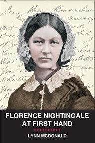 Florence Nightingale at First Hand by Lynn McDonald, 9781554581917