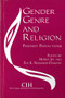 Gender, Genre and Religion (Feminist Reflections) by Morny Joy, Eva K. Neumaier-Dargyay, 9780889202535