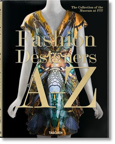Fashion Designers A-Z - 9783836526708 by Valerie Steele, Suzy Menkes, Robert Nippoldt, 9783836526708