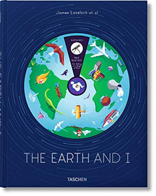 James Lovelock et al. The Earth and I - 9783836551113 - 9783836551113 by Martin Rees, Lisa Randall, Lee R. Kump, Tim Radford, Vicky Pope, Edward O. Wilson, Oliver Morton, Eric Kandel, John Gray, Fred Pearce, Bryan Appleyard, Tomáš Sedláček, James Lovelock, Jack Hudson, 9783836551113