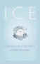 Ice (Great Moments in the History of Hard, Cold Water) by Karal Ann  Marling, 9780873516280