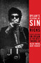 Dylan's Visions of Sin by Christopher Ricks, 9780857862013