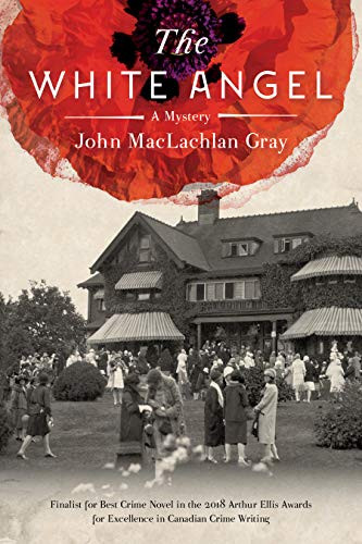 The White Angel - 9781771622103 - 9781771622103 by John MacLachlan Gray, 9781771622103