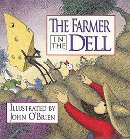 The Farmer in the Dell by John O'Brien, 9781563977756