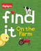 Find It! On the Farm by Highlights, 9781629794136