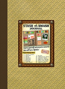 Stash & Smash by Alex A. Lluch, 9781613510858