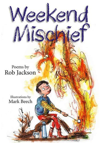 Weekend Mischief by Rob Jackson, Mark Beech, 9781590784945