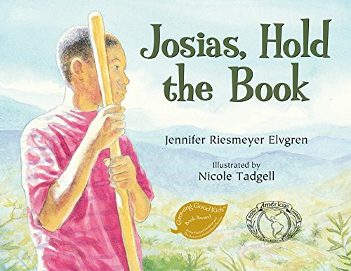 Josias, Hold the Book by Jennifer Elvgren, Nicole Tadgell, 9781590788561
