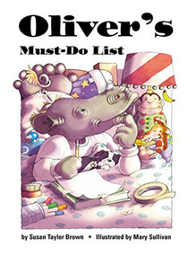 Oliver's Must-Do List by Susan Brown, Mary Sullivan, 9781590781982
