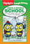 Wack-a-Doodle School (1,001 Grade-A Riddles, Jokes, and Tongue Twisters from Highlights™) by Highlights, 9781629794273