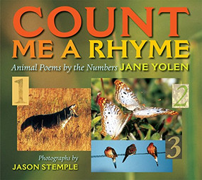 Count Me a Rhyme (Animal Poems by the Numbers) - 9781590783450 - 9781590783450 by Jane Yolen, Jason Stemple, 9781590783450