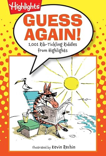 Guess Again! (1,001 Rib-Tickling Riddles from Highlights™) by Highlights, 9781590789193