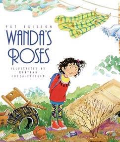 Wanda's Roses - 9781563971365 - 9781563971365 by Pat Brisson, Maryann Cocca-Leffler, 9781563971365