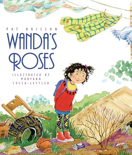 Wanda's Roses - 9781563971365 - 9781563971365 by Pat Brisson, Maryann Cocca-Leffler, 9781563971365