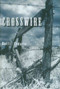 Crosswire by Dotti Enderle, 9781590787519