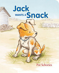 Jack Wants a Snack - 9781629794068 - 9781629794068 by Pat Schories, 9781629794068