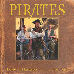 Pirates - 9781590784556 - 9781590784556 by David L. Harrison, Dan Burr, 9781590784556