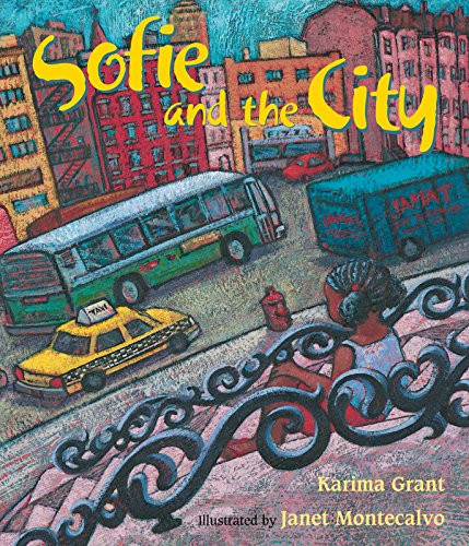 Sofie and the City by Karima Grant, Janet Montecalvo, 9781590782736