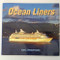 Ocean Liners (Crossing and Cruising the Seven Seas) by Karl Zimmermann, 9781590785522
