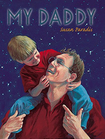 My Daddy by Susan Paradis, 9781886910300