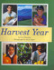 Harvest Year by Cris Peterson, Alvis Upitis, 9781590787830