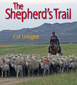 The Shepherd's Trail by Cat Urbigkit, 9781590785096