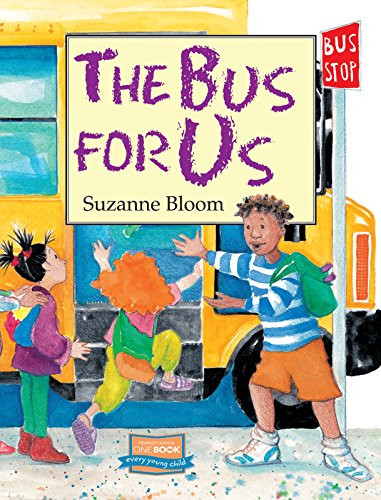 The Bus for Us - 9781620914441 - 9781620914441 by Suzanne Bloom, 9781620914441