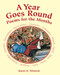 A Year Goes Round (Poems for the Months) by Karen B. Winnick, 9781563978982