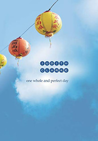One Whole and Perfect Day - 9781932425956 - 9781932425956 by Judith Clarke, 9781932425956