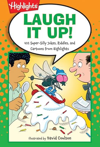 Laugh It Up! (501 Super-Silly Jokes, Riddles, and Cartoons from Highlights™) by Highlights, 9781620910719