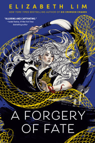 A Forgery of Fate - 9780593650646 by Elizabeth Lim, 9780593650646