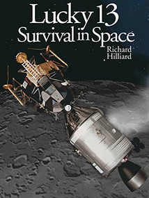 Lucky 13 (Survival in Space) by Richard Hilliard, 9781590785577