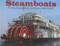 Steamboats (The Story of Lakers, Ferries, and Majestic Paddle-Wheelers) by Karl Zimmermann, 9781590784341