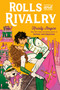 Rolls and Rivalry by Kristy Boyce, 9780593899229