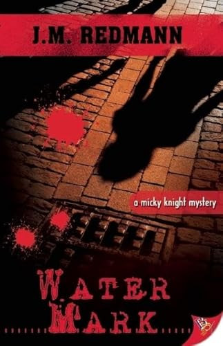 Water Mark by J. M. Redmann, 9781602821798