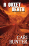 A Quiet Death by Cari Hunter, 9781626398153