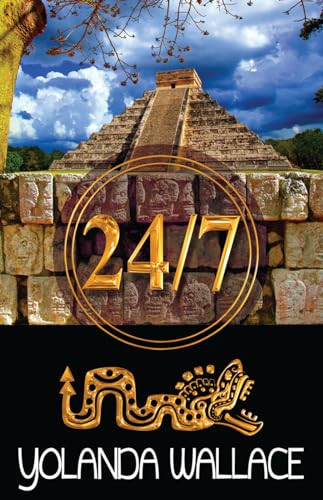 24/7 by Yolanda Wallace, 9781626396197